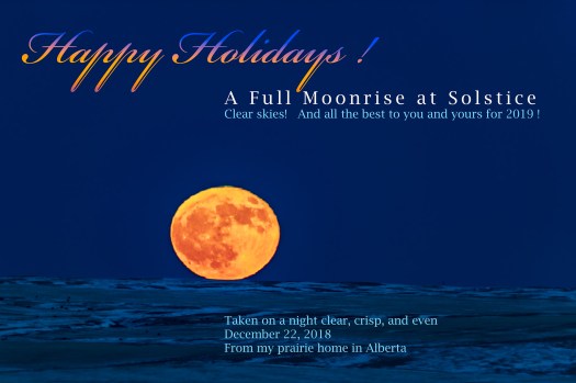 Happy Holidays with a Rising Solstice Full Moon